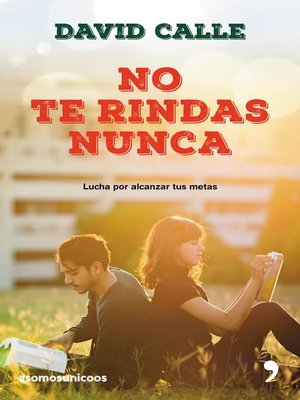 cover image of No te rindas nunca